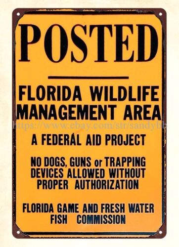Florida Hunting Fishing & Outdoor Adventures Photos - Металлическая жестяная табличка с надписью «Зона